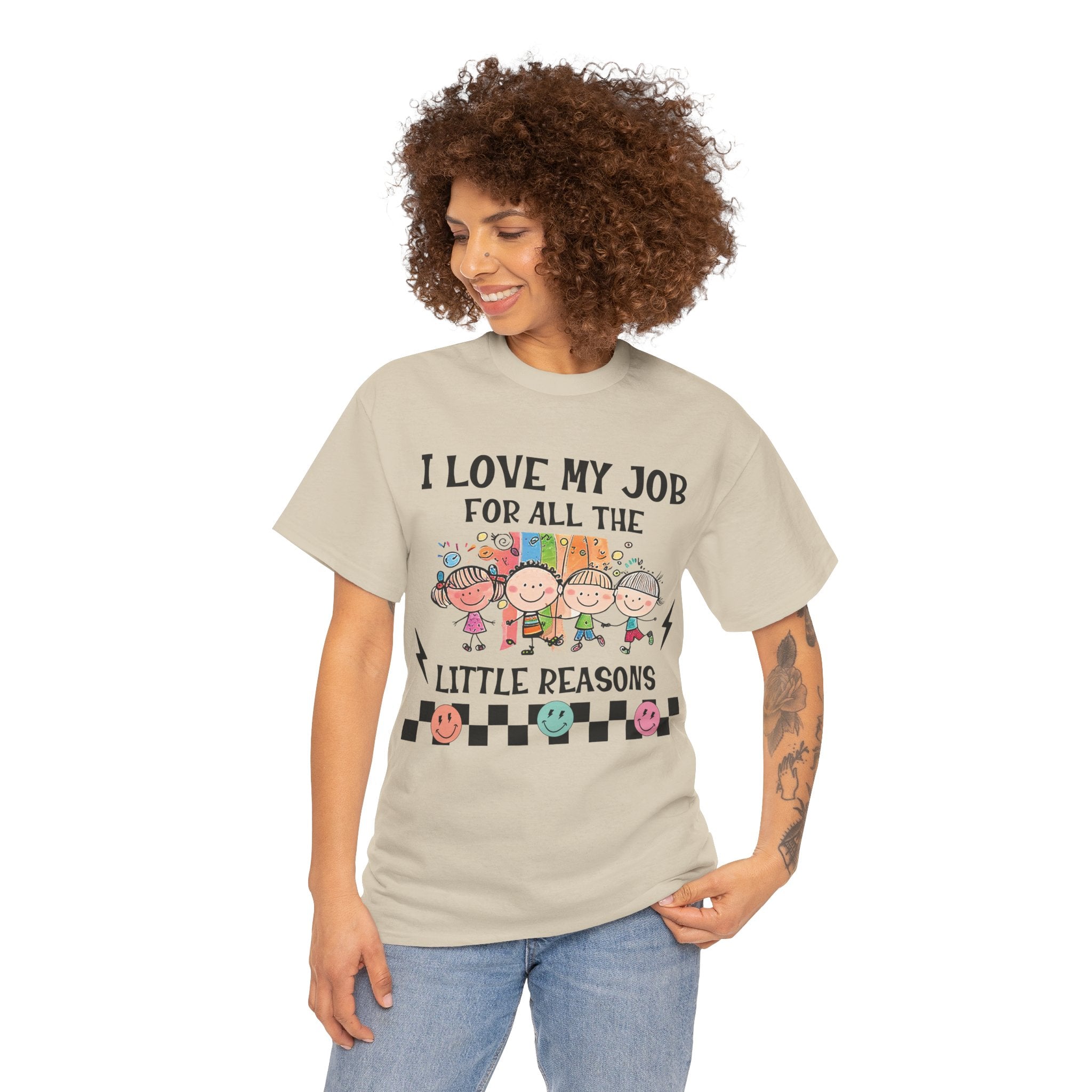 I Love My Job for All the Little Reasons – Teacher T-Shirt | Inspiring Educator Tee | Cute Back to School Shirt | Teacher Appreciation Gift