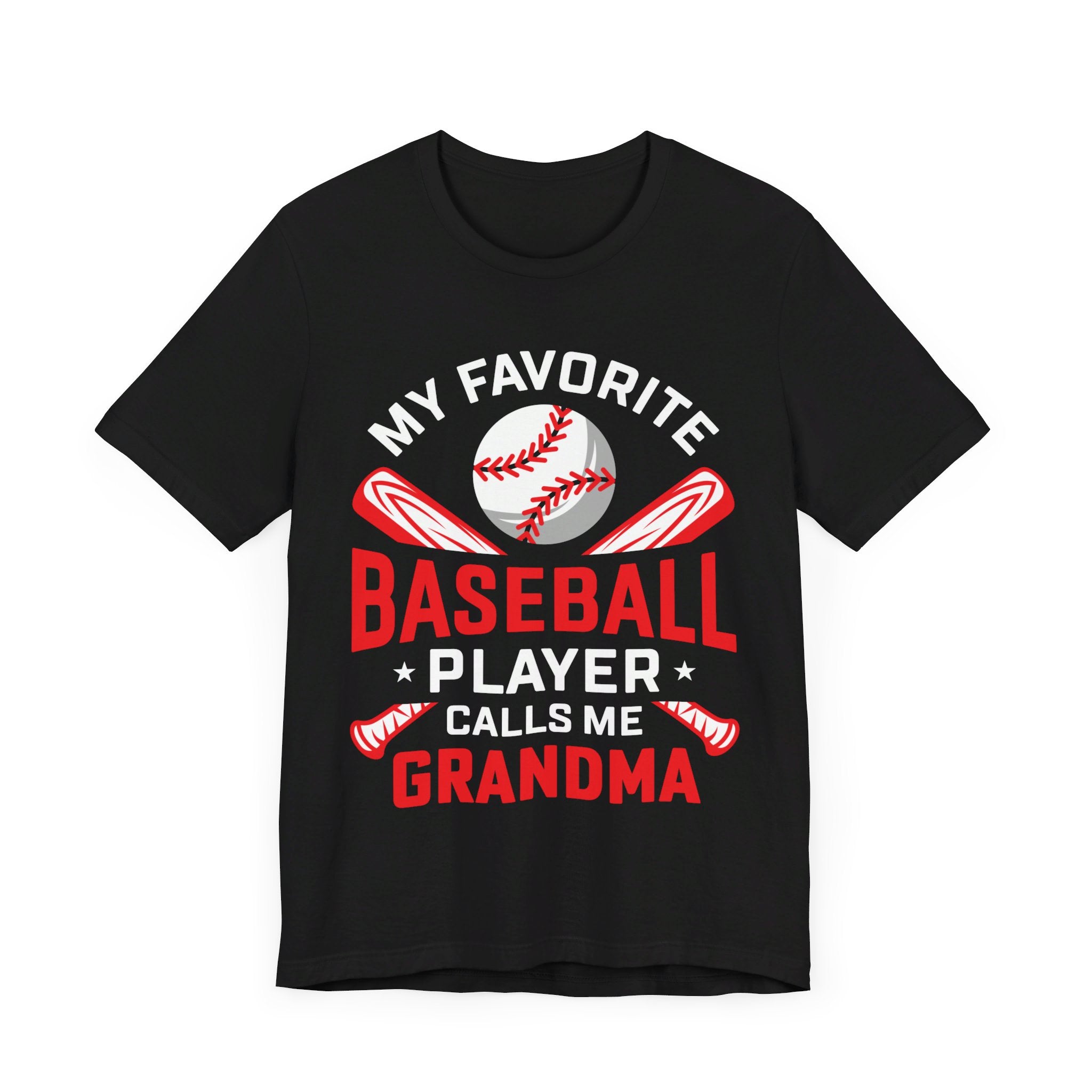 My Favorite Player Calls Me Grandma" Baseball Bella+Canvas 3001 T-Shirt