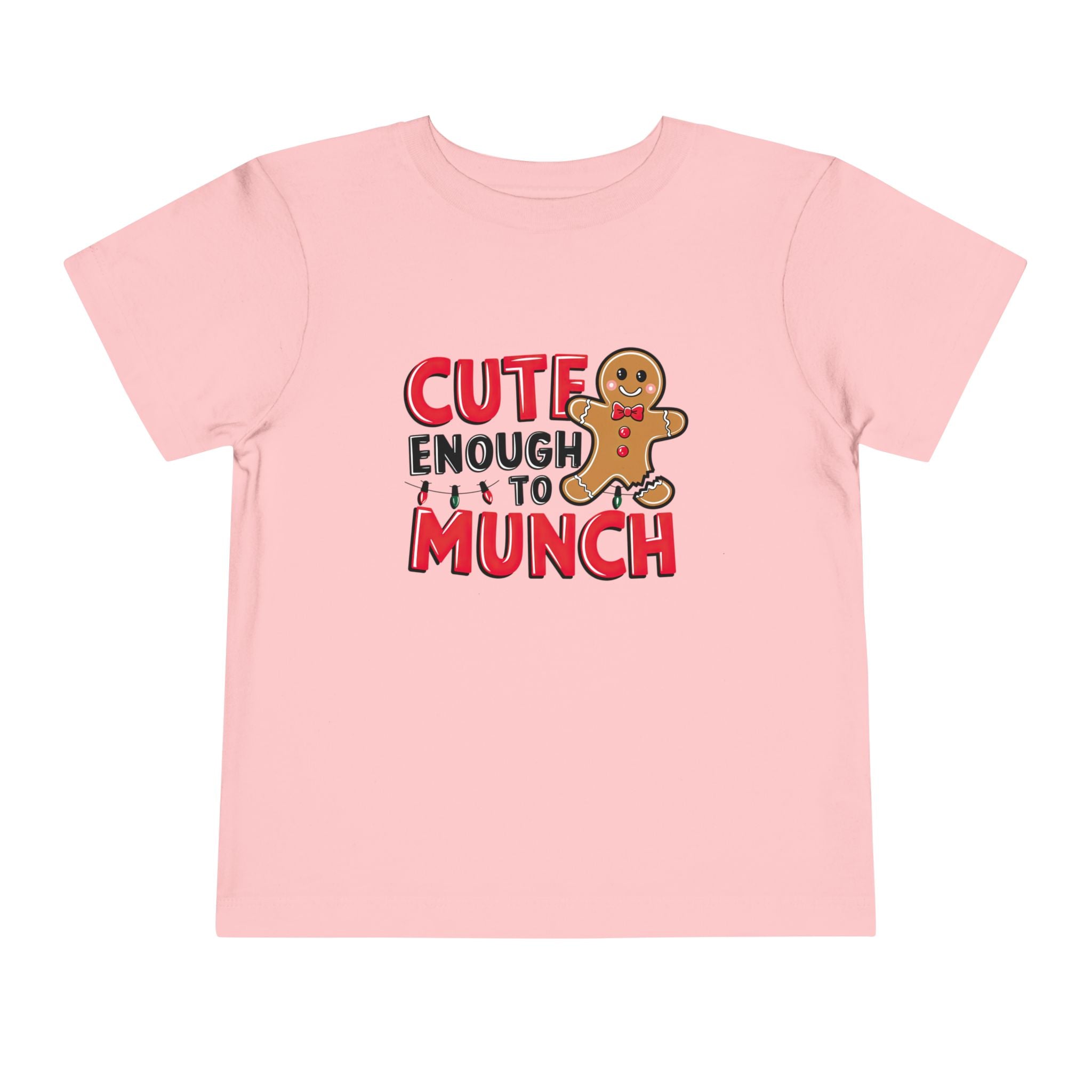 Cute Enough to Munch Toddler Tshirt