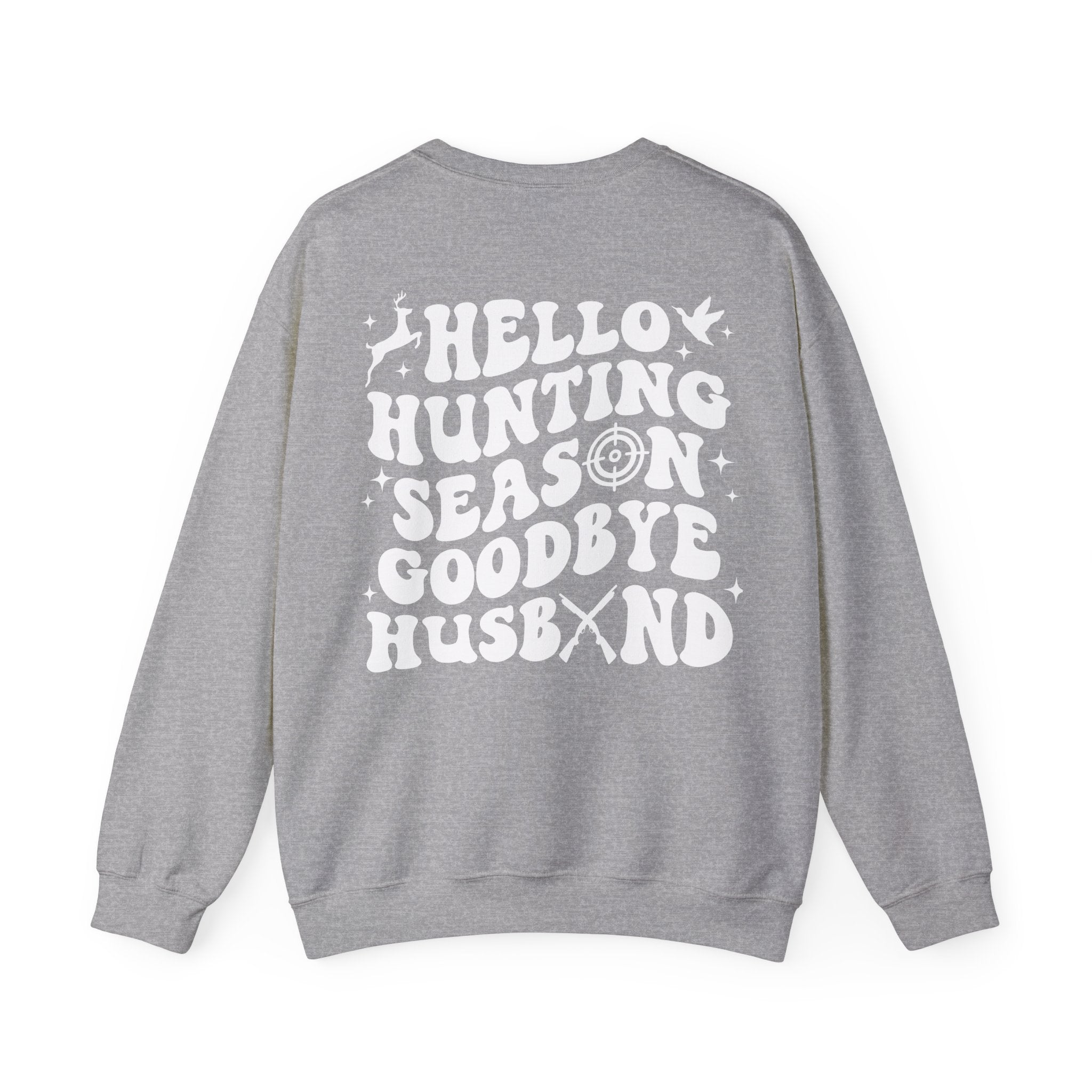 Hello Hunting, Goodbye Husband Gildan 18000 Sweatshirt – Funny Fall Hunting Crewneck | Women’s Camo Life Pullover | Deer Season Wife Sweater