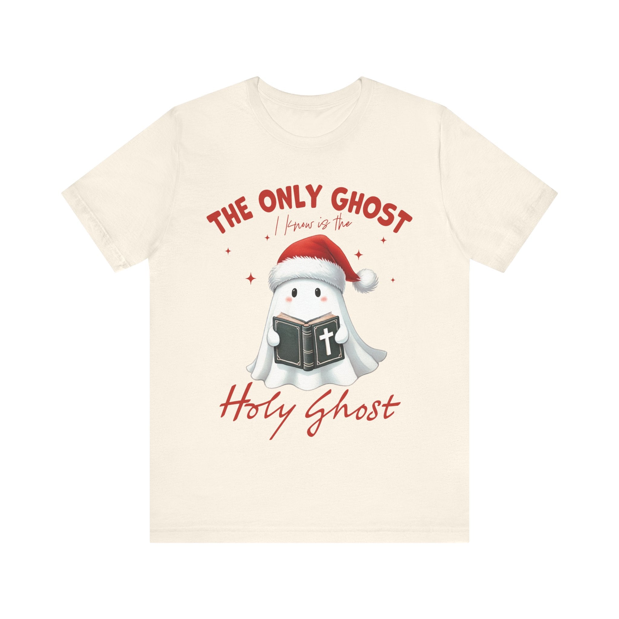 Only Ghost I Need Is the Holy Ghost T-Shirt – Christian Faith Shirt | Inspirational Bible Verse Tee | Bold Religious Apparel