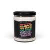 Boundary Settin’, Self Respectin’, Truth Speak­ing – Empowering 9oz Soy Candle