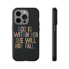God Is With Her She Will Not Fail Tough Phone Case – Christian Protective Phone Cover | Inspirational Bible Verse Case | Faith-Based Gift