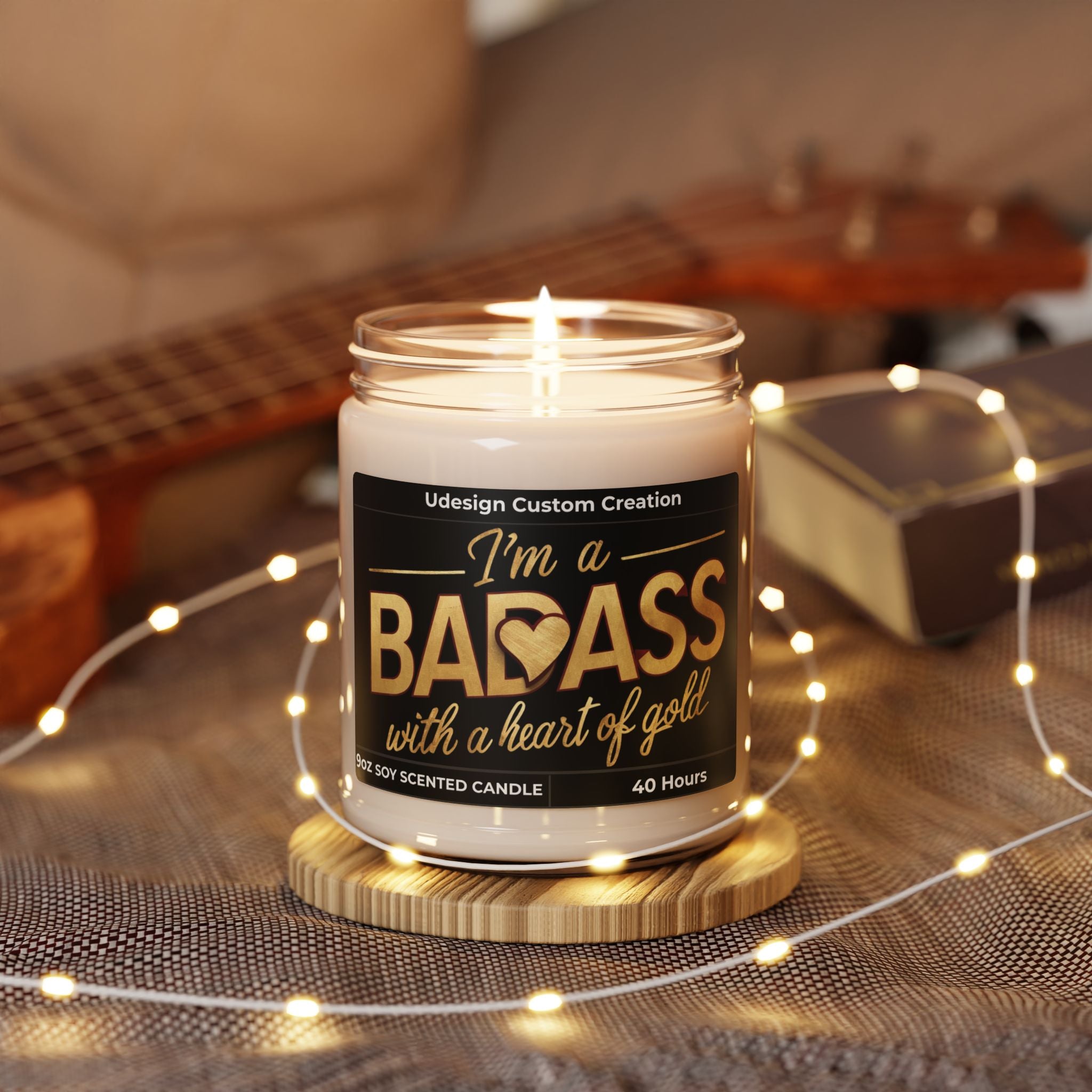 I’m a Badass with a Heart of Gold – Empowering 9oz Soy Candle