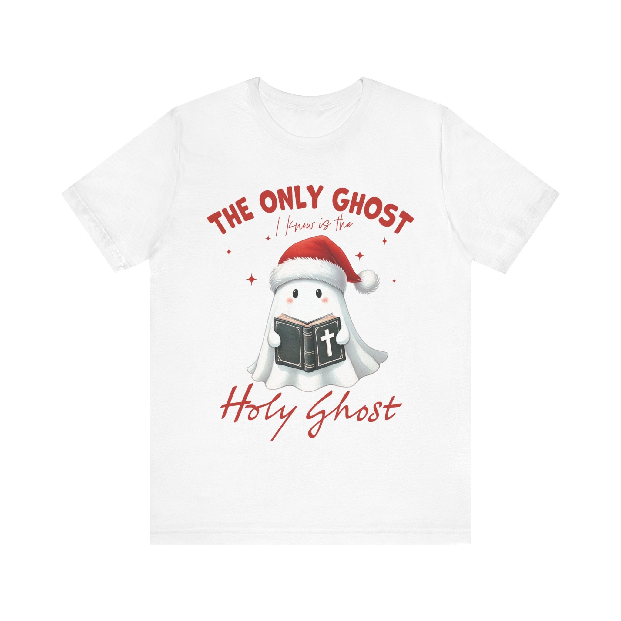 Only Ghost I Need Is the Holy Ghost T-Shirt – Christian Faith Shirt | Inspirational Bible Verse Tee | Bold Religious Apparel