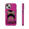 Leopard Junkie Tough Phone Case – Animal Print Protective Cover | Bold Aesthetic Phone Case | Wild & Stylish iPhone Case