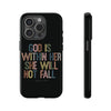 God Is With Her She Will Not Fail Tough Phone Case – Christian Protective Phone Cover | Inspirational Bible Verse Case | Faith-Based Gift