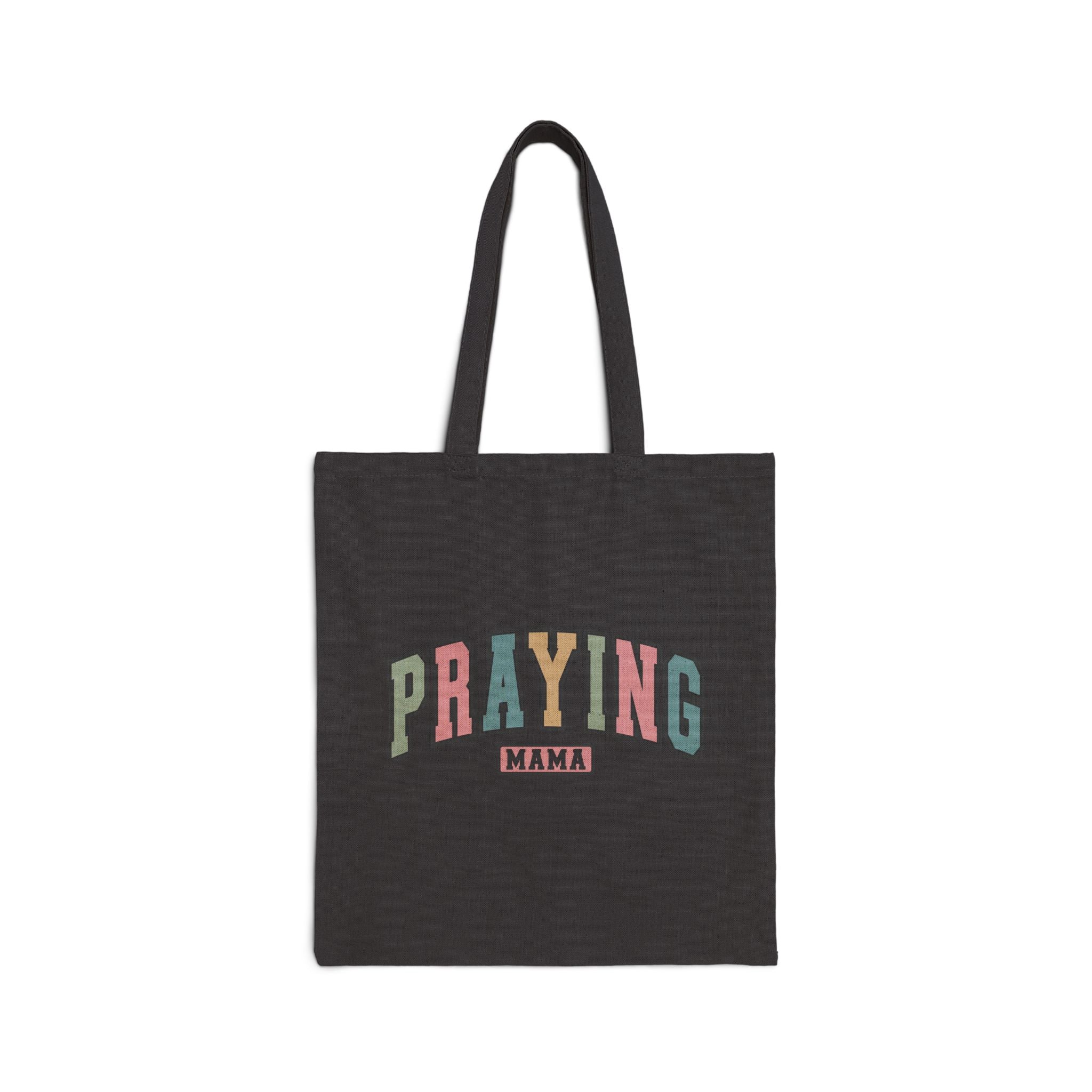 Praying Mama Cotton Tote Bag