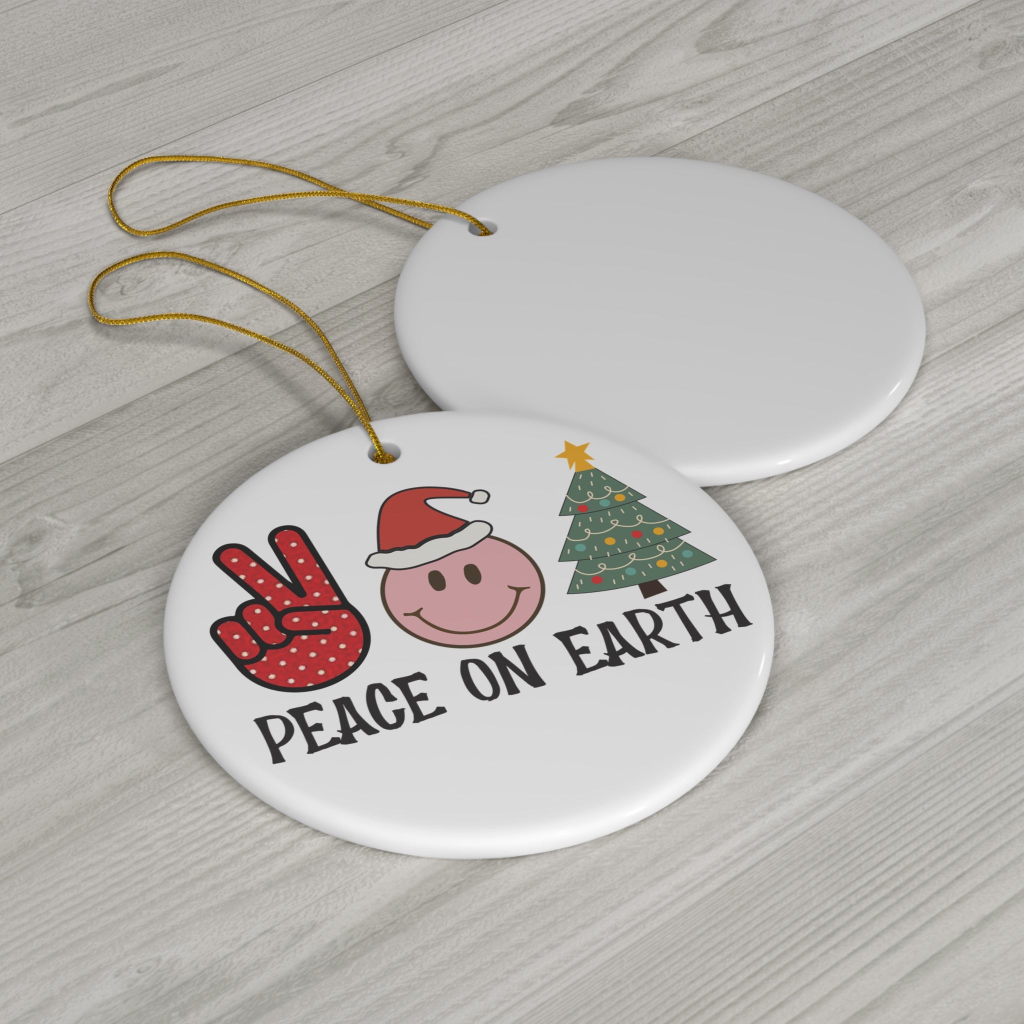 Peace On Earth Ceramic Ornament,