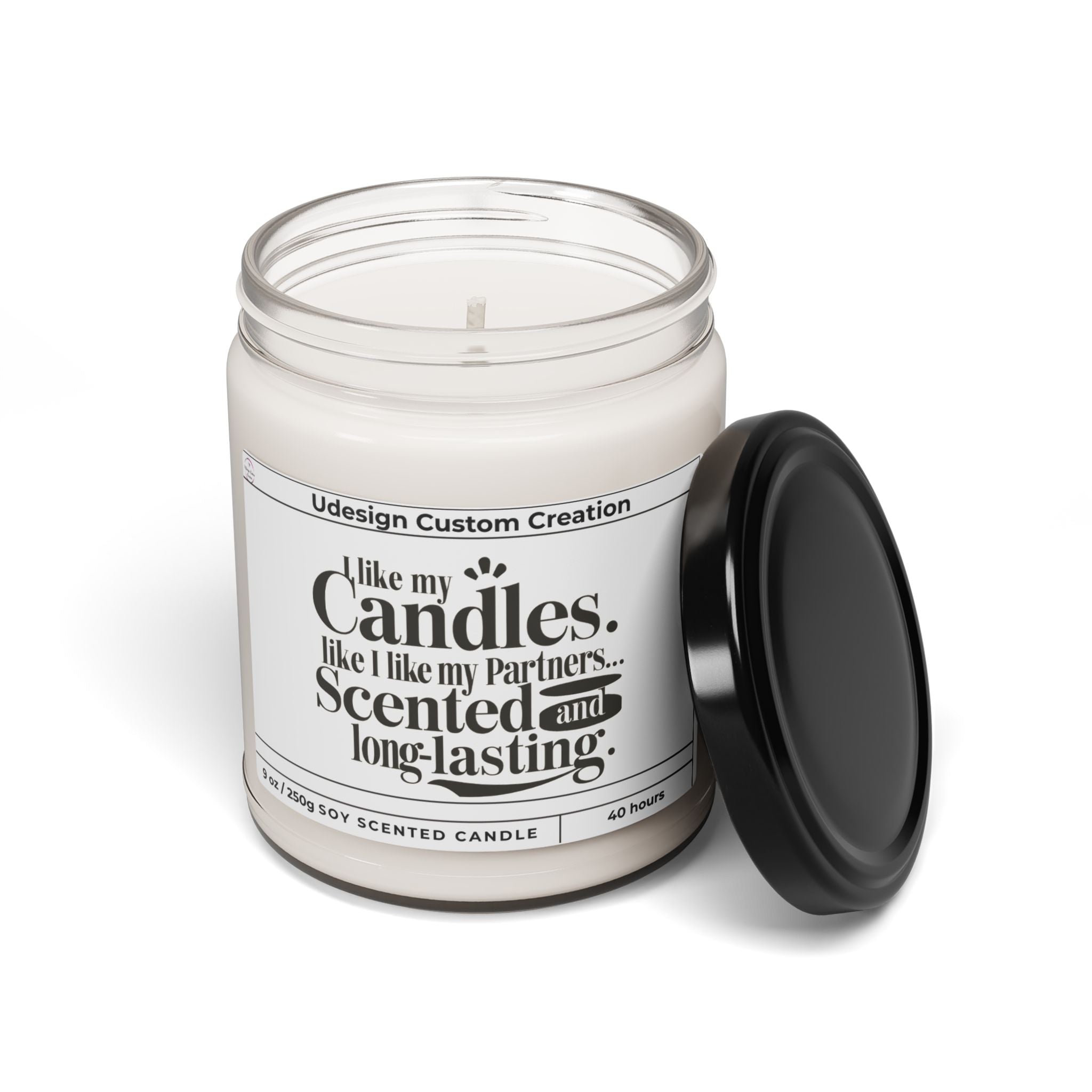I Like My Candles Like I Like My Partner – Scented & Long Lasting 9oz Soy Candle