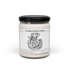 I’m Not Always a Flirt But When I Do I Light This Candle – 9oz Soy Candle