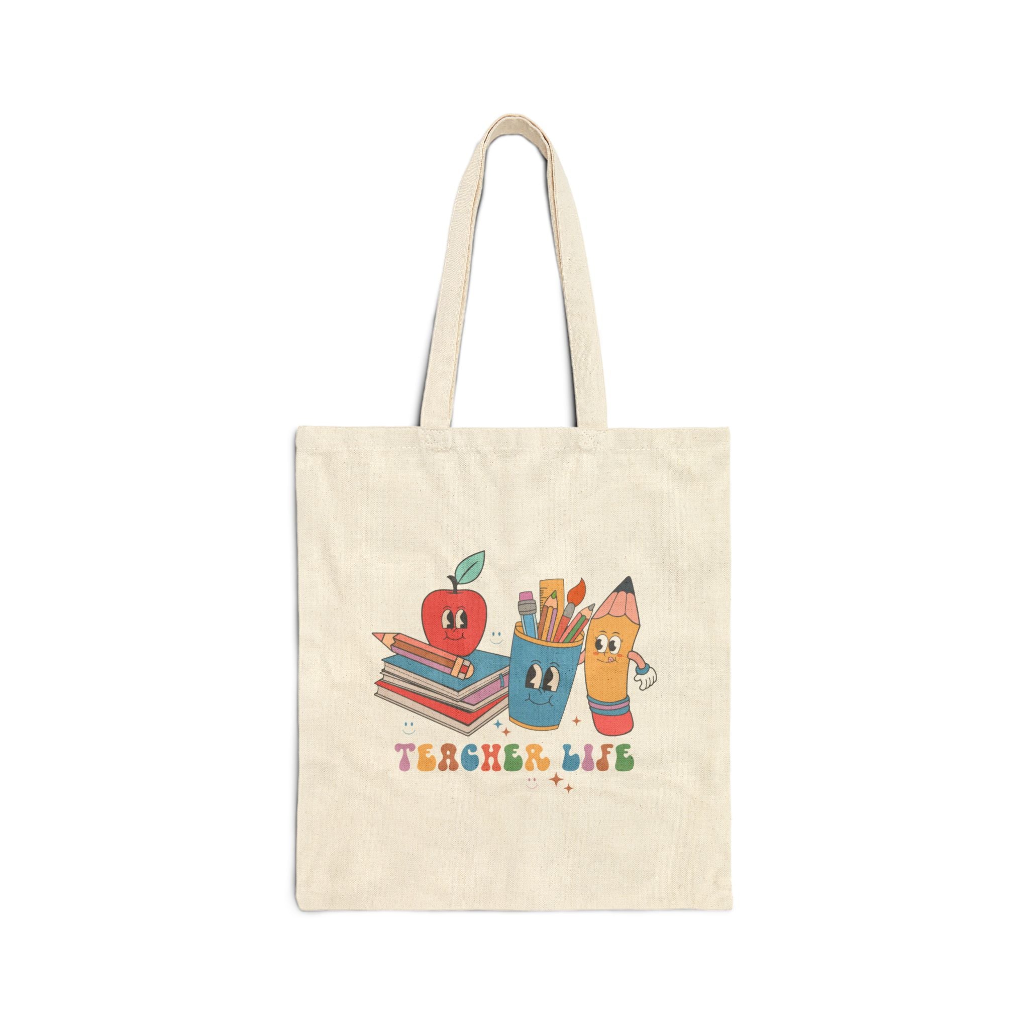 Teacher’s Life Cotton Tote Bag | Everyday Teacher Tote
