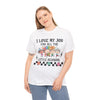 I Love My Job for All the Little Reasons – Teacher T-Shirt | Inspiring Educator Tee | Cute Back to School Shirt | Teacher Appreciation Gift