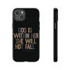 God Is With Her She Will Not Fail Tough Phone Case – Christian Protective Phone Cover | Inspirational Bible Verse Case | Faith-Based Gift
