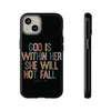 God Is With Her She Will Not Fail Tough Phone Case – Christian Protective Phone Cover | Inspirational Bible Verse Case | Faith-Based Gift