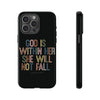 God Is With Her She Will Not Fail Tough Phone Case – Christian Protective Phone Cover | Inspirational Bible Verse Case | Faith-Based Gift